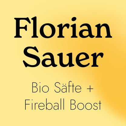 Bio-Säfte zum Saftfasten mit Florian Sauer + Fireball